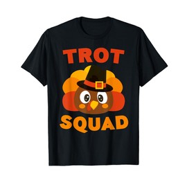 Trot Squad T-Shirt Turkey Pilgrim Costume Shirt T-Shirt