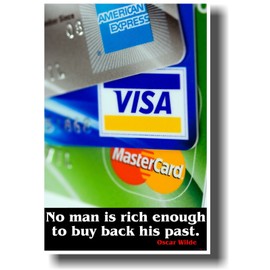 PosterEnvy NEW CLASSROOM POSTER - No Man is Rich Enough to Buy Back His Past - Oscar Wilde