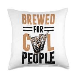 Brewed for Cool People Iced Coffee Lover Cold Brew Caffeine Throw Pillow