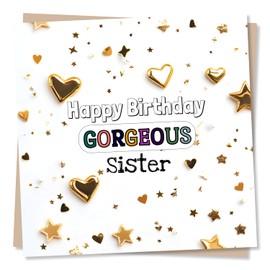 Adorable Happy Birthday Card For Sister - Gorgeous, Special, Darling, Sweetheart - Hearts, Stars - For Sis, Sibling, Partner
