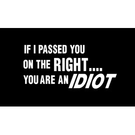 Thistle Brook Cottage If I Passed You On The Right Rear Window Lettering Vinyl Decal White Vinyl Sticker 4H x 8.5W