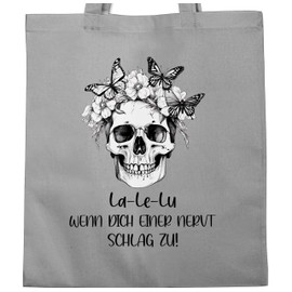 Shirtracer - Cotton Bag - Statement - Bags - La Le Lu wenn dich einer nervt schlag zu Skull Colleagues Colleagues Gift, 1 Light Grey, Unit size