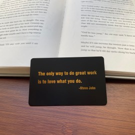 Gold Color Motivational Quote Bookmark, Luxury Black Metal Copper Classic Reading Bookmark for Book Lovers Saying This Encouragement Quote The only Way to do Great Work is to Love What You do.