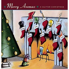 Merry Axemas: A Guitar Christmas