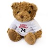 HAPPY BIRTHDAY 74 - Teddy Bear - Cute Soft Cuddly