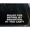 Sign Depot Rules for Dating My Daughter: #1 You Can't