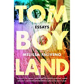 Tomboyland: Essays