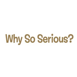 Why so Serious? Vinyl Window Sticker - White Joker Decal (Gold)