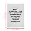 Video Surveillance And Motion Sensors Sign, 8.5 x 11 in"