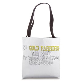 Goldrausch Gold Schürfer Gold Laundry Tote Bag