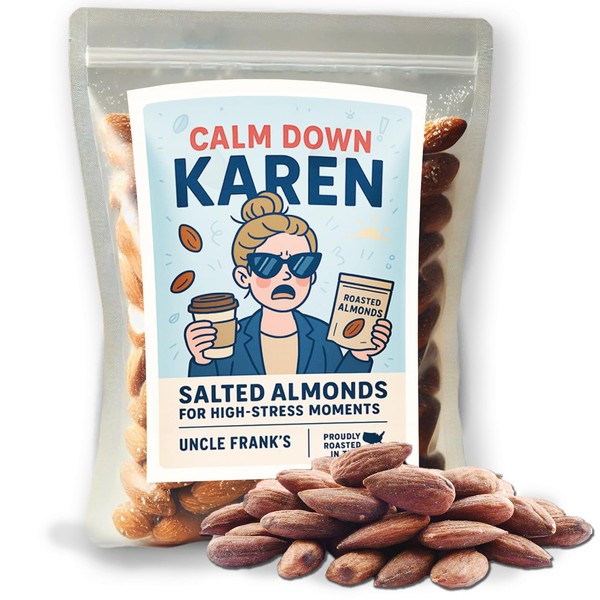 Calm Down Karen Salty Almonds for Karens, Funny Gag Gift