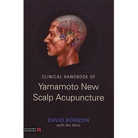 Clinical Handbook of Yamamoto New Scalp Acupuncture