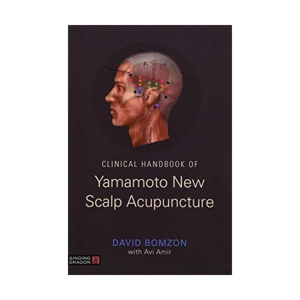 Clinical Handbook of Yamamoto New Scalp Acupuncture
