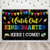 Welcome Back to School Banner,Look Out Kindergarten Here I Come