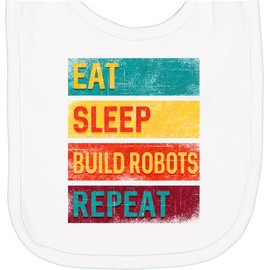 inktastic Robotics Eat Sleep Build Robots Repeat Newborn Bib White 37d51