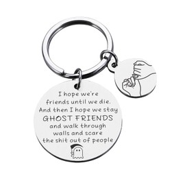 Friendship Gift Keychain Bestie Gift I Hope We're Friends Until We Die, Best Friends Gifts, Funny Birthday Chirstmas Friendship Gifts for Women, Best Friends Bestie Gifts