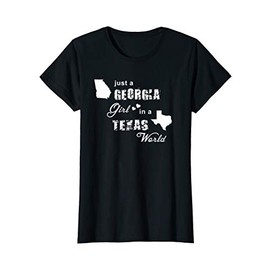 Just a Georgia girl in a Texas world t shirt printing T-Shirt