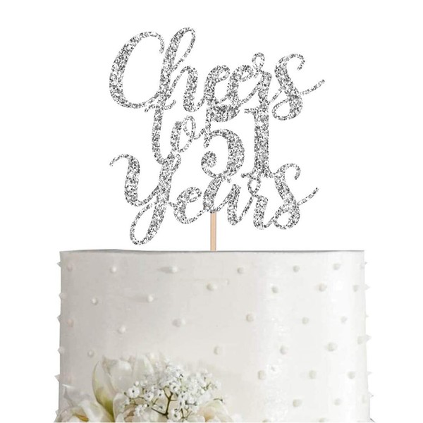 51 Silver Glitter Happy 51st Birthday Cake Topper, Cheers to 51 Years Party Decorations, Supplies, cake topper