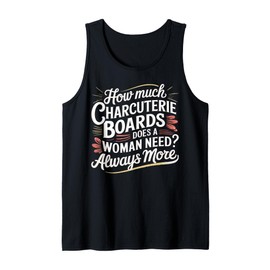 Charcuterie Board Woman Charcuterie Tank Top