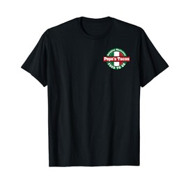 Pepe's Tacos T Shirt