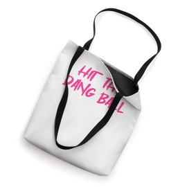 Hit The Dang Ball, Trending Baseball Apparel, Player Design Tote Bag