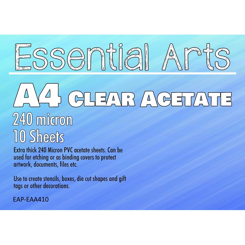 Essential Arts A4 Clear Acetate 240 Micron Pack of 10