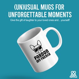 Pardon My French Bulldog Gifts Dog Lovers Dog Mom Dog Dad Bulldog Themed Gifts Novelty Drinkware Ceramic Mug 11 oz White