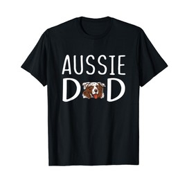 Aussie Red Merle Dad Australian Shepherd Dad Aussie Dad T-Shirt
