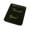 4.5" x 6.5" Deluxe Tip tray "Thank You" Black.