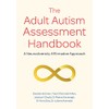 The Adult Autism Assessment Handbook