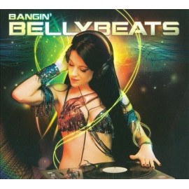 BANGIN' BELLYBEATS - Sensual Grooves from the east with rhythms from the west