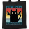 Shirtracer - Cotton Bag - Sayings Statement - Pew Pew