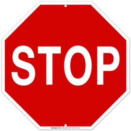 Stop Sign, Street Stop Sign, 12x12 Inches, 55 mil thick HDPS (high density polystyrene), Made in USA