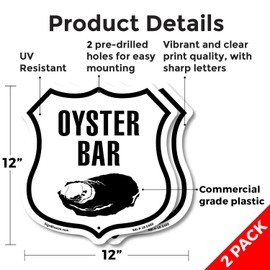 Oyster Bar (2 Pack) 12 inch X 12 inch Shield Shaped Commercial Grade Plastic Signs Weather Resistant Made in the USA