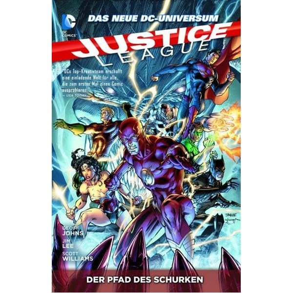 Justice League: Bd. 2: Der Pfad des Schurken
