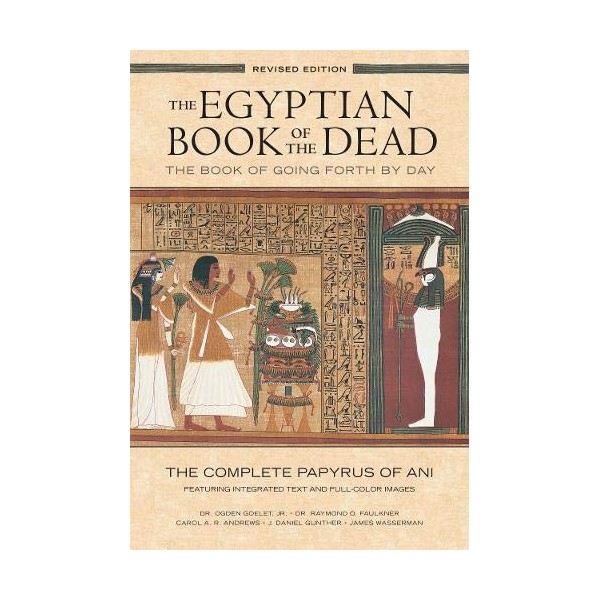 The Egyptian Book of the Dead: The Book of Going