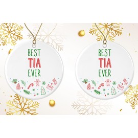 Best Tia Ever Ornament - Christmas Tree Decoration Ceramic Ornament Gifts for Tia - Christmas Keepsake Ornament Gift - Christmas Ornament Gifts for Tia Printed on Both Sides