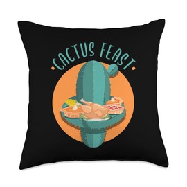 Cactus Feast Funny Thanksgiving Cactus Plant Lover Gardener Throw Pillow