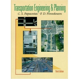 Transportation Engineering and Planning (3rd Edition)