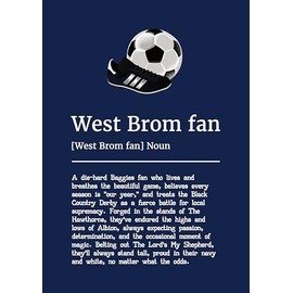 West Brom Football Fan Definition Print, Dark Blue Wall Art, Size A4
