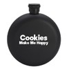 Knick Knack Gifts Cookies Make Me Happy - 5oz Round