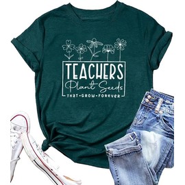Teacher Shirts Women Plant Seeds That Grow Forever T-Shirt Flower Graphic Tee Tops