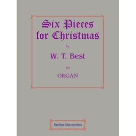 Six Pieces for Christmas for Organ