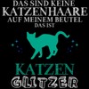 Fashionalarm Gym Bag – Das sind keine Katzenhaare – Cats
