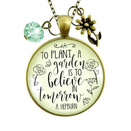 Love to Garden Necklace to Plant a Garden Believe in Tomorrow Quote Gift Jewelry 24"
