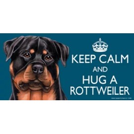 KEEP CALM AND HUG A ROTTWEILER Full Color Car Fridge Dog Magnet 4x8 Waterproof