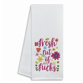 Dhecvbd Fresh Out of FXXks, Funny Kitchen Cooking Home Decoration Dish Towel, Sweet Birthday Gift for Hostess, Wife, Sister, Female Chef, Mother, Housewarming Gift 16x24 inches
