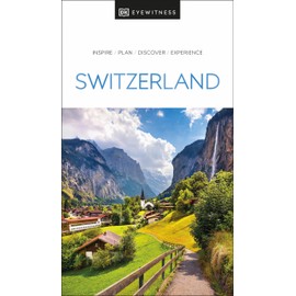 DK Switzerland (Travel Guide)