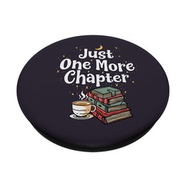 PopSocket PopGrip: One More Chapter Book Lover Bookworm Book Club Lover Extendable Base and Grip for Mobile Phones / Tablets with Interchangeable Top