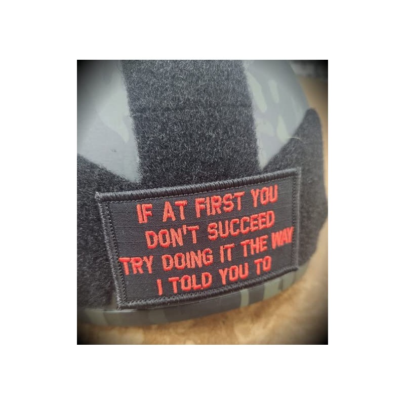 If at First You Don't Succeed, Try Doing It The